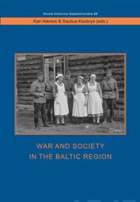 War and Society in the Baltic Region
