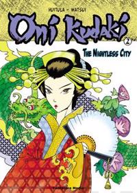 Oni Kudaki 2 - The Nightless City