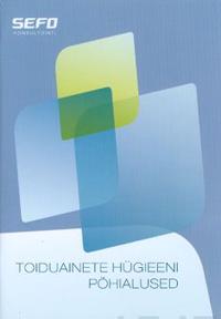 Toiduainete hügieeni pohialused