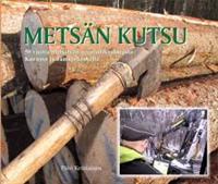 Metsän kutsu
