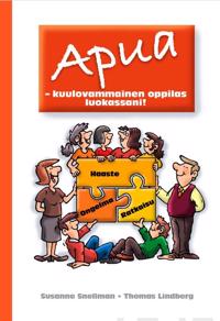 Apua - kuulovammainen oppilas luokassani!