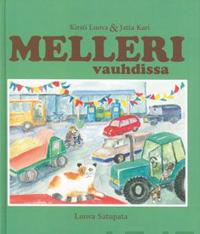 Melleri vauhdissa