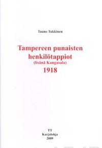 Tampereen ja Kangasalan punaisten henkilötappiot 1918 (lisänä Kangasala)