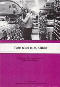 Työtä tekee mies, nainen