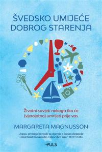 Švedsko umijece dobrog starenja