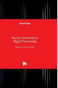 Recent Advances in Signal Processing