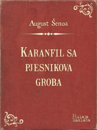 Karanfil sa pjesnikova groba