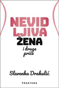 Nevidljiva žena i druge price