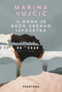 A onda je Božo krenuo ispocetka