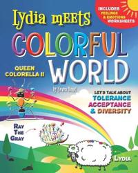 Lydia meets colorful world