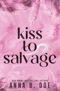 Kiss To Salvage