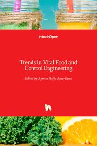 Trends in Vital Food and Control Engineering