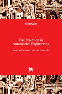 Fuel Injection in Automotive Engineering