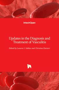 Updates in the Diagnosis and Treatment of Vasculitis