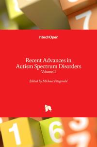 Recent Advances in Autism Spectrum Disorders