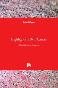 Highlights in Skin Cancer