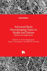 Advanced Brain Neuroimaging Topics in Health and Disease