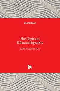 Hot Topics in Echocardiography