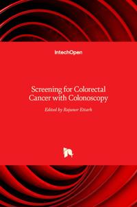 Screening for Colorectal Cancer with Colonoscopy