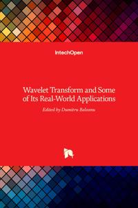 Wavelet Transform and Some of Its Real-World Applications