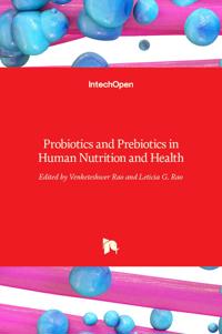 Probiotics and Prebiotics in Human Nutrition and Health