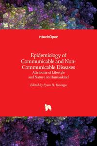 Epidemiology of Communicable and Non-Communicable Diseases