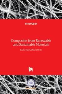 Composites from Renewable and Sustainable Materials