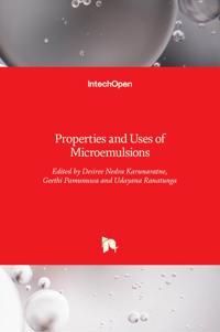 Properties and Uses of Microemulsions