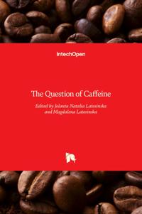 The Question of Caffeine