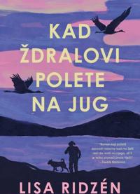 Kad ždralovi polete na jug