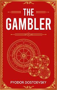 The Gambler