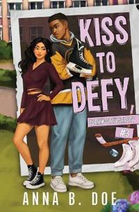 Kiss To Defy