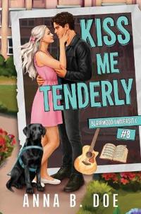 Kiss Me Tenderly