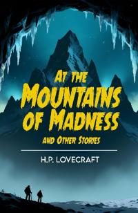 At the Mountains of Madness