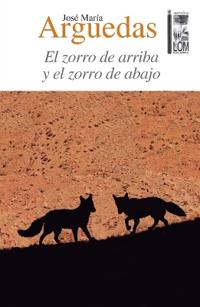 El zorro de arriba y el zorro de abajo