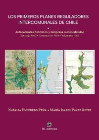 Los primeros planes reguladores intercomunales de Chile
