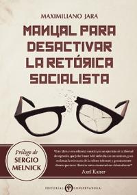 Manual para Desactivar la Ret rica Socialista
