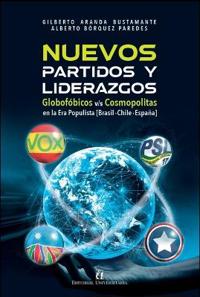 Nuevos partidos y liderazgos en la era populista