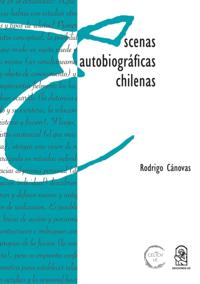 Escenas autobiográficas chilenas