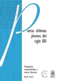 Poetas chilenos jóvenes del siglo XXI