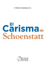 El Carisma de Schoenstatt