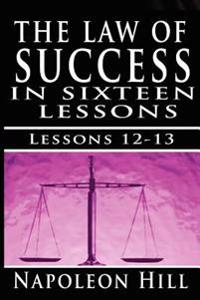 The Law of Success, Volume XII & XIII