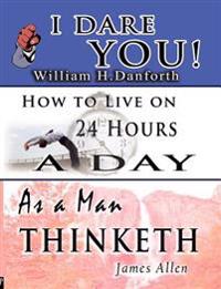 Bokomslag for "The Wisdom of William H. Danforth, James Allen & Arnold Bennett- Including"