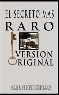 Bokomslag for "El Secreto Mas Raro (The Strangest Secret)"