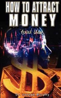 How to Attract Money