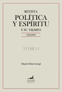 Kirjan kansi "Revista Política y Espíritu y su tiempo 1945-2000"