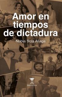 Amor en tiempos de dictadura