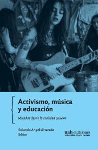 Activismo, música y educación