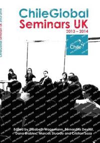 ChileGlobal Seminars UK 2013-2014