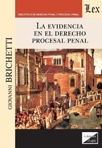 La evidencia en el derecho procesal penal